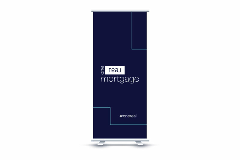 One Real Mortgage| Roll Up Retractable Super Flat Vinyl